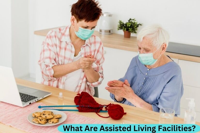 What Are Assisted Living Facilities?